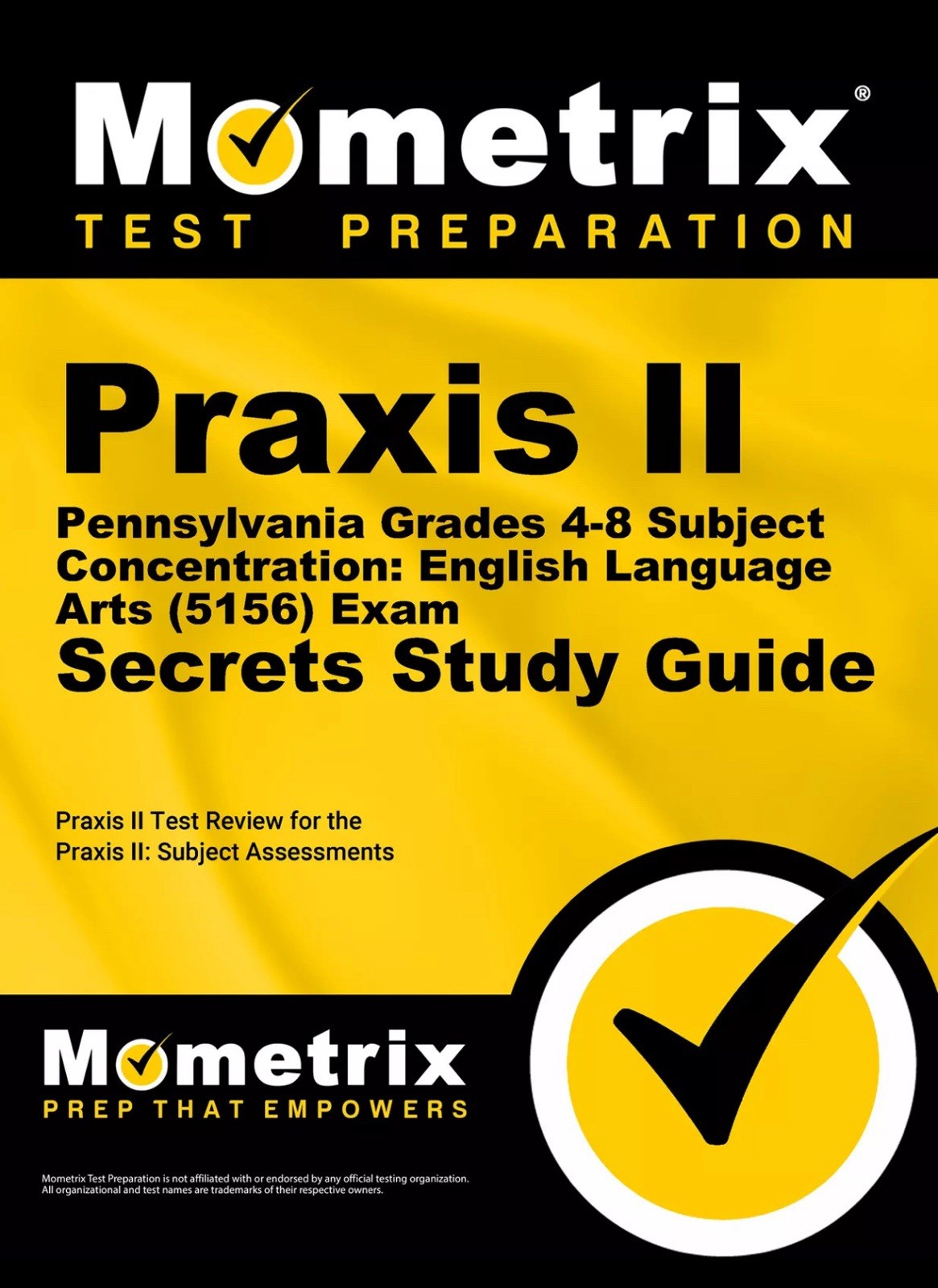 Mometrix Praxis II Pennsylvania Grades 4-8 English Language Arts (5156) Guide