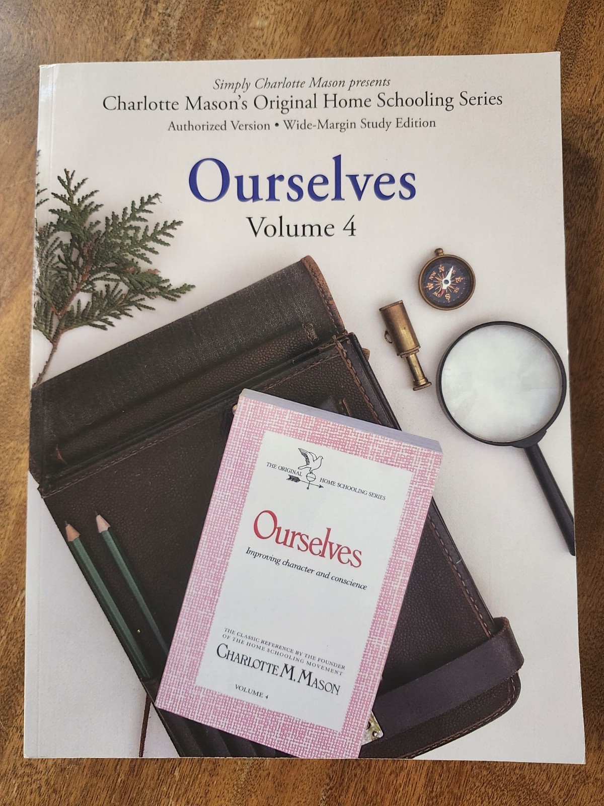 Ourselves (Home Education Series Vol. 4) by Charlotte Mason Simply Study Edition