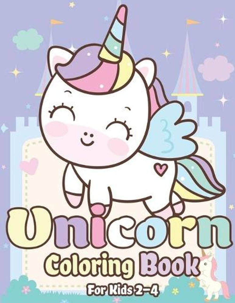Unicorn Coloring Book for Kids 2-4: Magical Unicorn Coloring Books for Girls, Fu