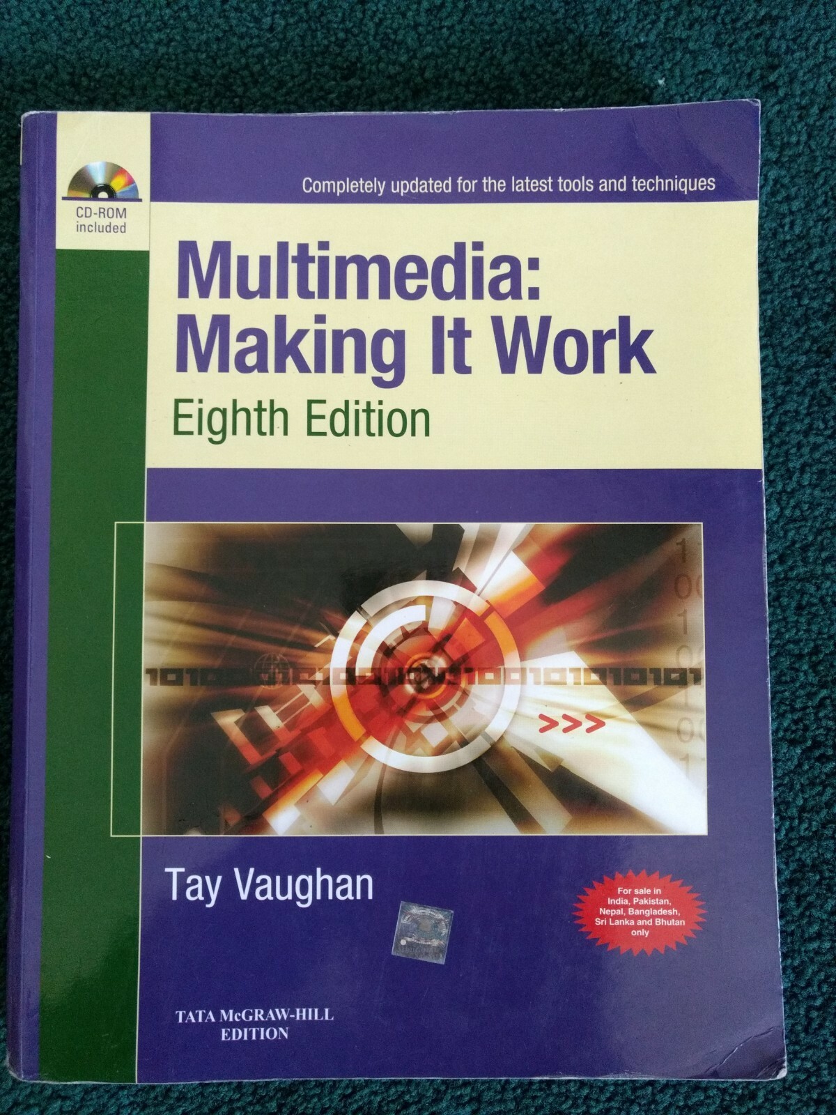 Multimedia: Making it Work Eighth Edition Tay Vaughn Tata McGraw-Hill Edition 11