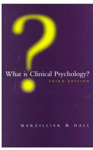 What Is Clinical Psychology? (Oxford Medical Publications). 9780192629289