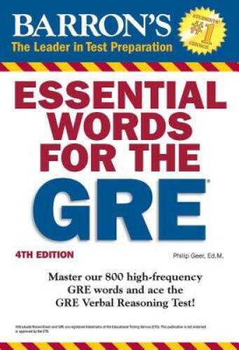 Essential Words for the GRE, 4th Edition (Barron’s Essential Words for t – GOOD