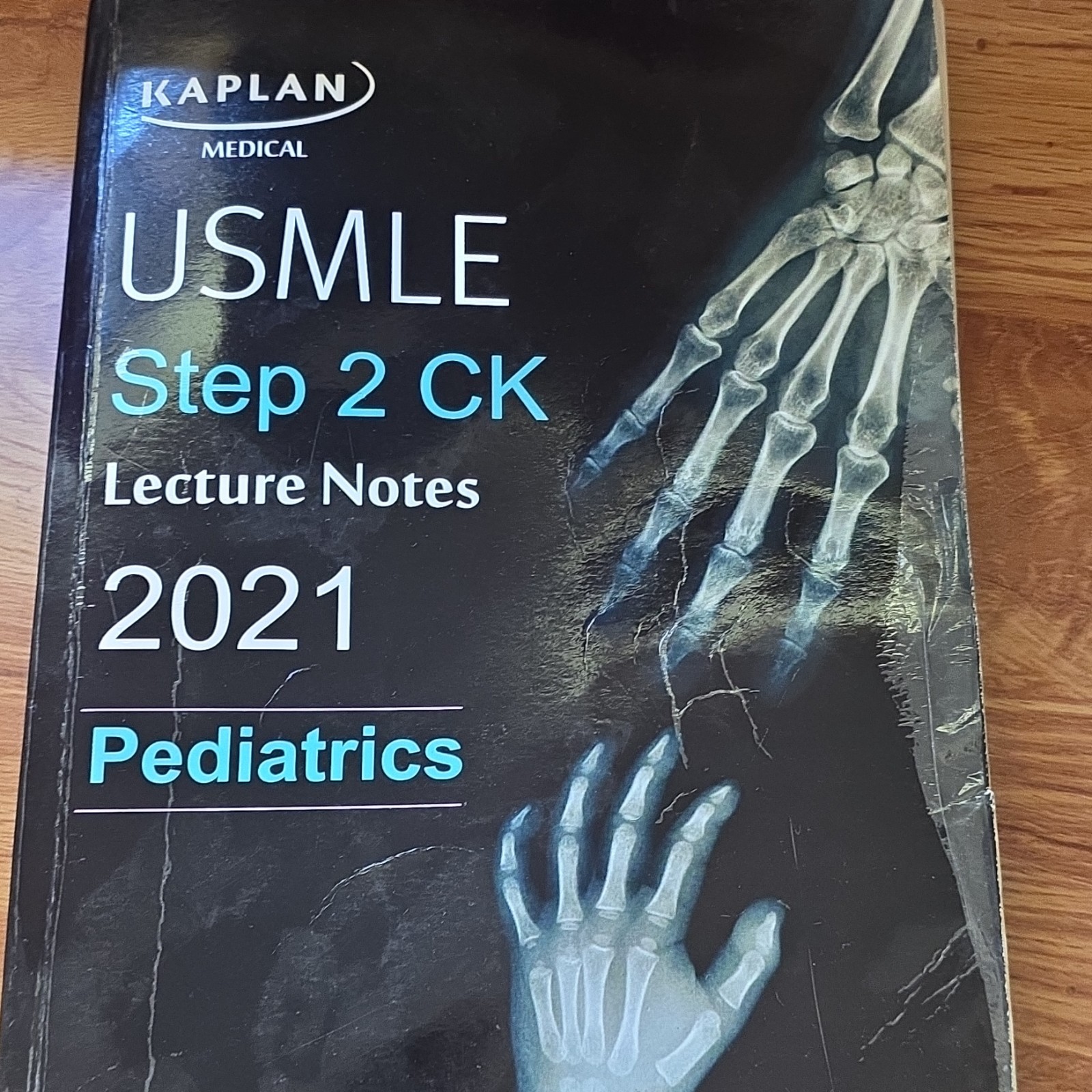 Kaplan Medical USMLE Step 2 CK Lecture Notes 2021 Pediatrics Study Guide Book