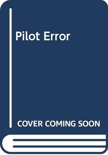 PILOT ERROR By Flying Magazine *Excellent Condition*