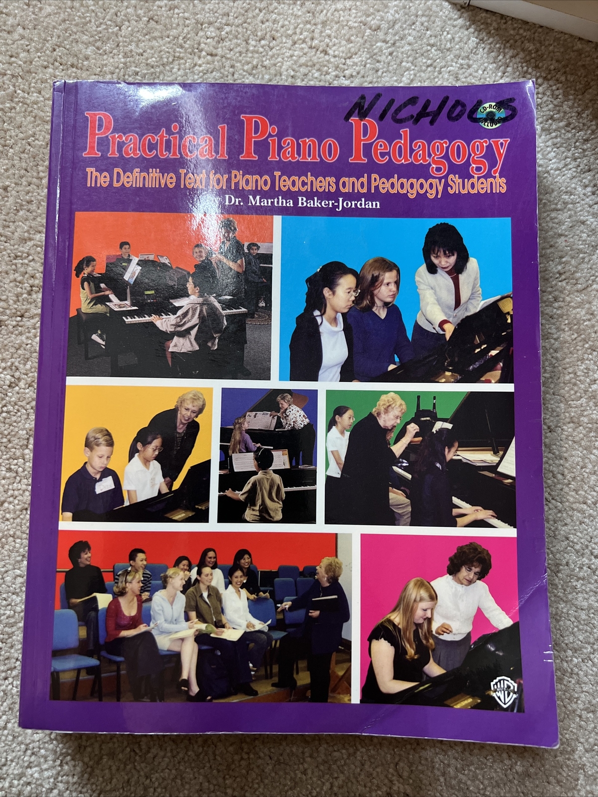 PRACTICAL PIANO PEDAGOGY: THE DEFINITIVE TEXT FOR PIANO By Martha Baker-jordan