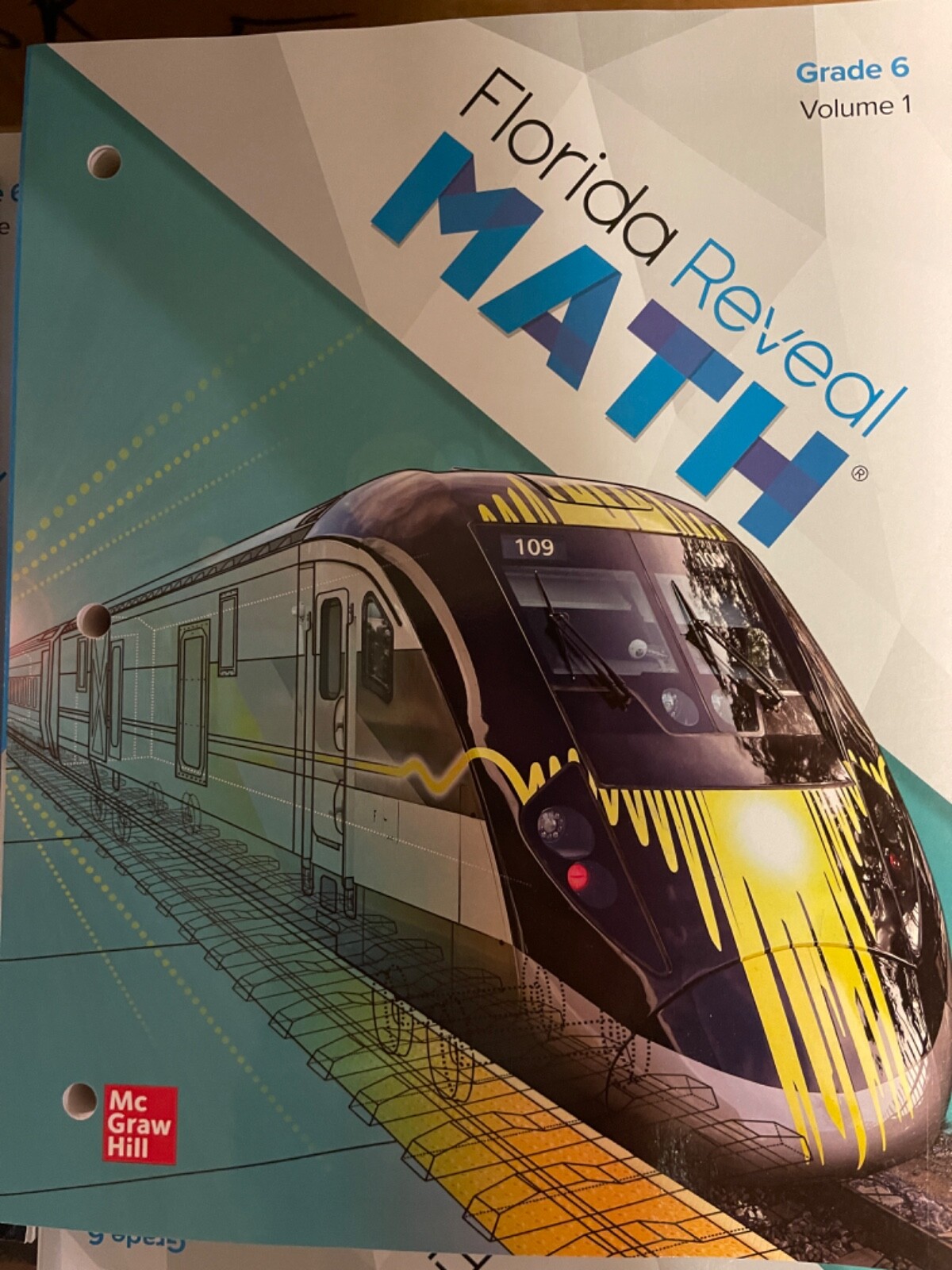Florida Reveal Math Student Edition, Grade 6, Volume 1 by McGraw Hill Unused