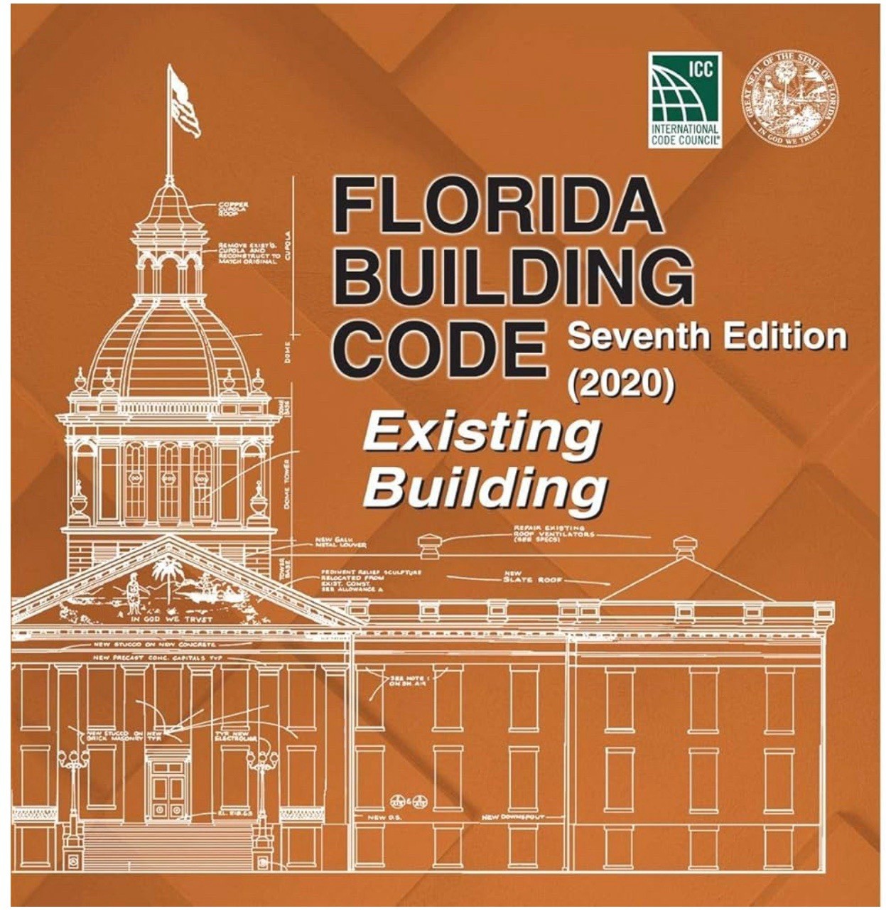 Florida Building Code Existing Building, 7th Edition (2020) by Florida