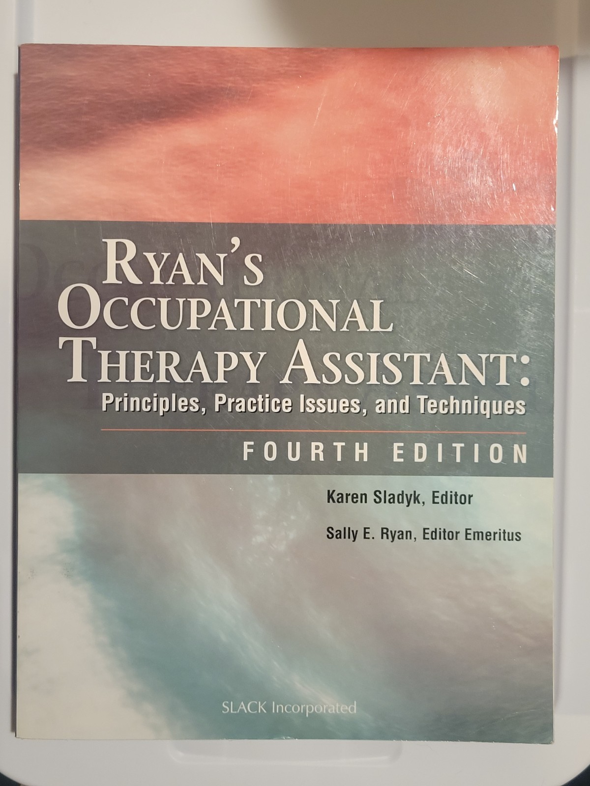 Ryan’s Occupational Therapy Assistant (4th Edition)