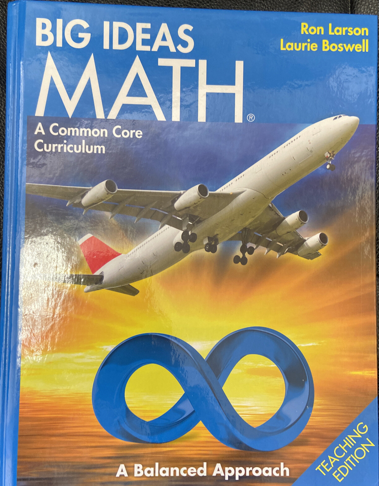 Big Ideas Math: Common Core Teacher Edition 2014 by HOLT MCDOUGAL NEW