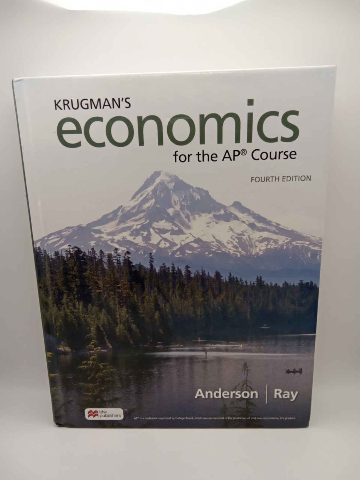 Krugman’s Economics for the AP® Course Fourth Edition by David Anderson HC