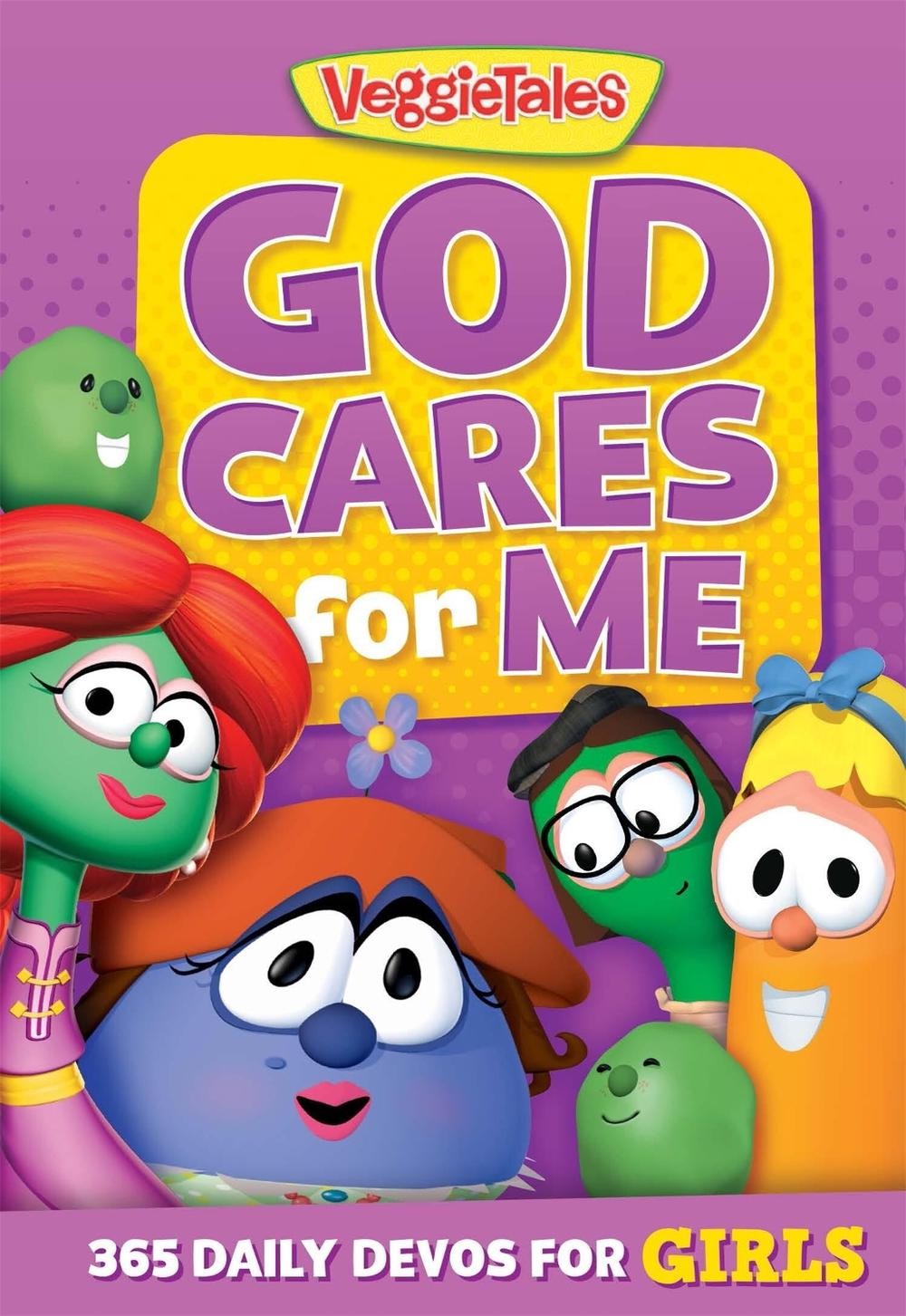 God Cares for Me: 365 Daily Devos for Girls by VeggieTales Paperback Book