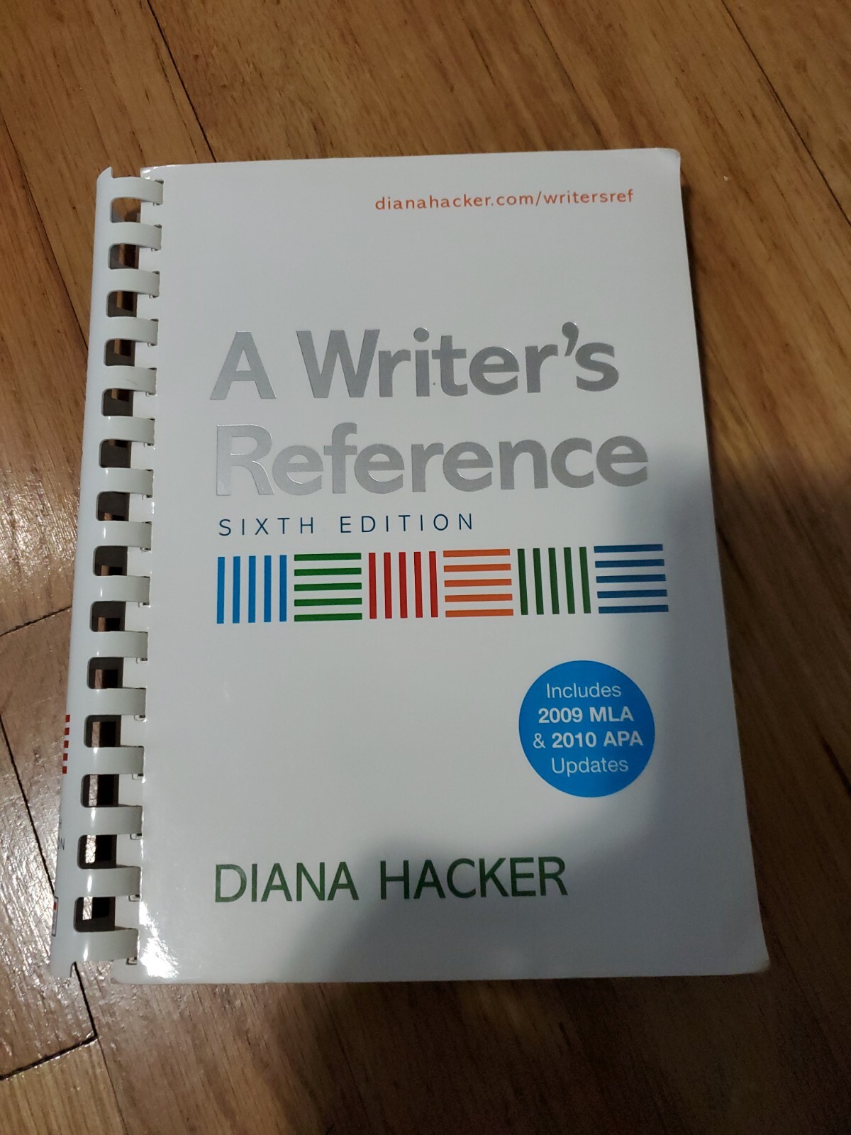 A Writer’s Reference with 2009 MLA and 2010 APA Updates by Diana Hacker…