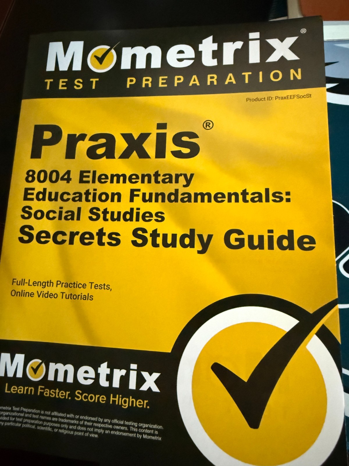 Praxis 8004 Elementary Education Fundamentals: Social Studies Study Guide