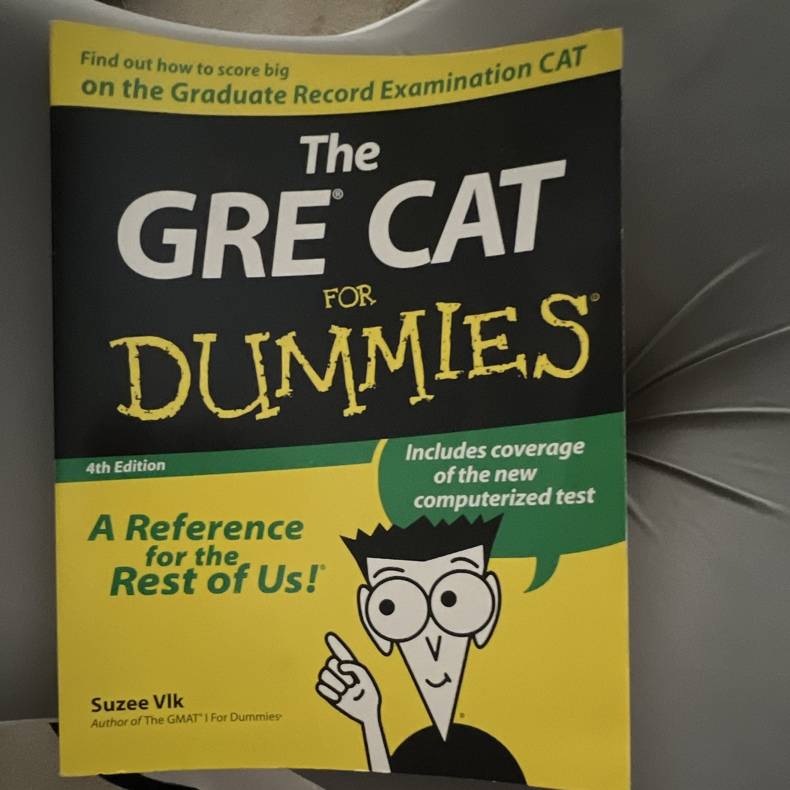 The GRE CAT For Dummies 4th Edition GRE Study Guide Book by Suzee Vlk