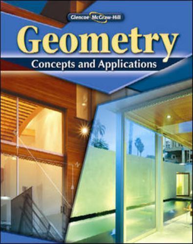 Geometry: Concepts and Applications, Student Edition (GEOMETRY: CONCEPTS & APP..