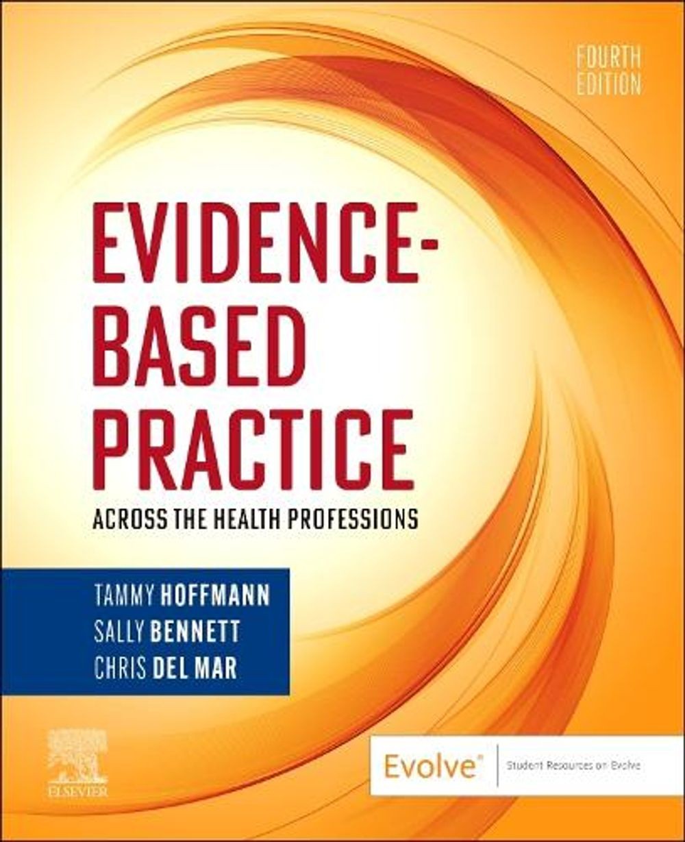 Evidence-Based Practice Across the Health Professions 4th Edition by Tammy Hoffm
