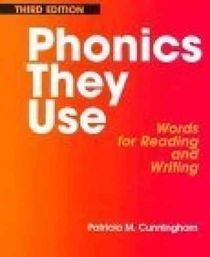 Phonics They Use: Words for – Paperback, by Cunningham Patricia M. – Very Good