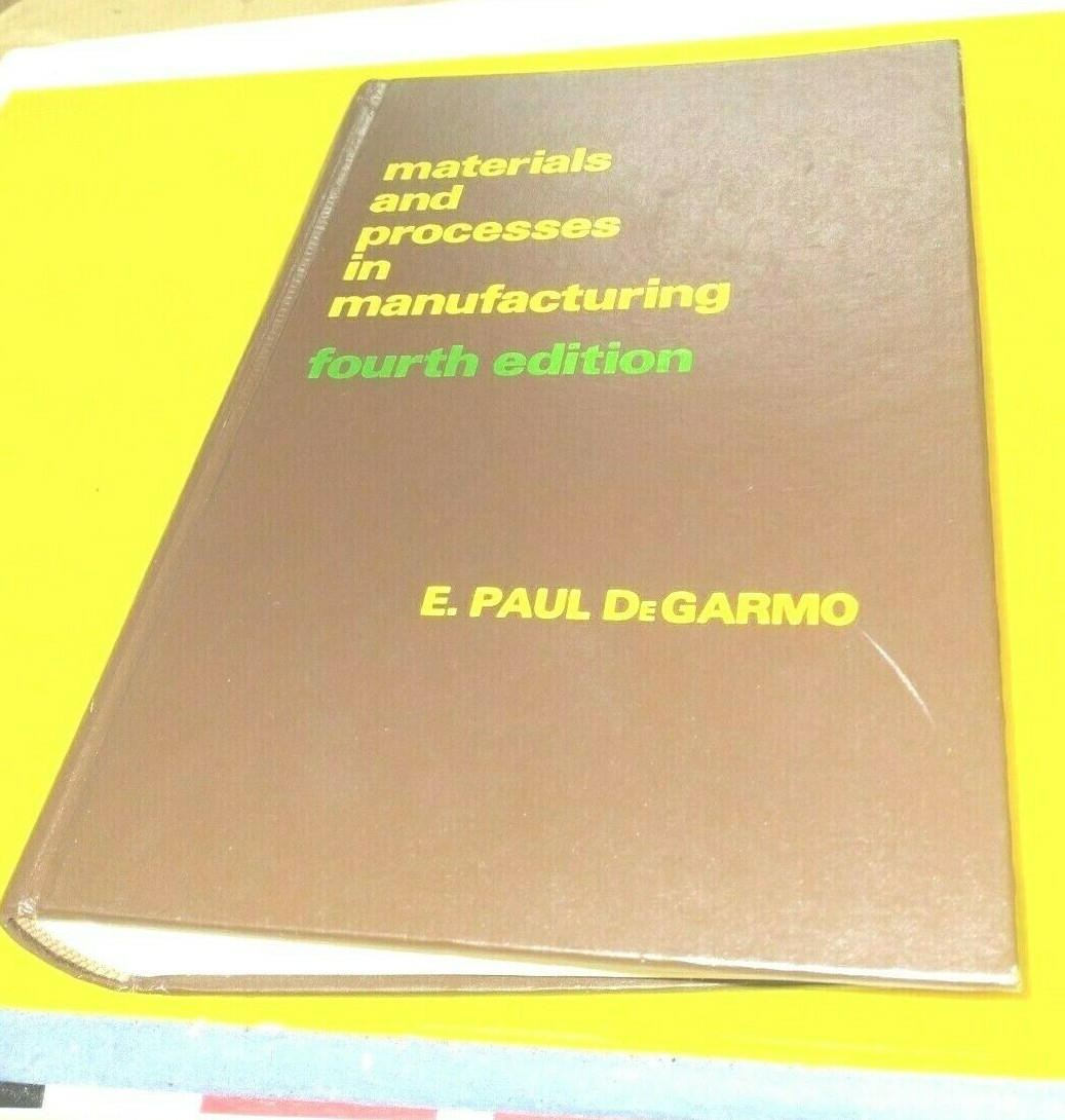 Materials and Processes in Manufacturing (FC40-1-JV4566)