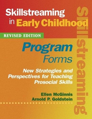SKILLSTREAMING IN EARLY CHILDHOOD: PROGRAM FORMS (BOOK AND By D. Ellen Mcginnis