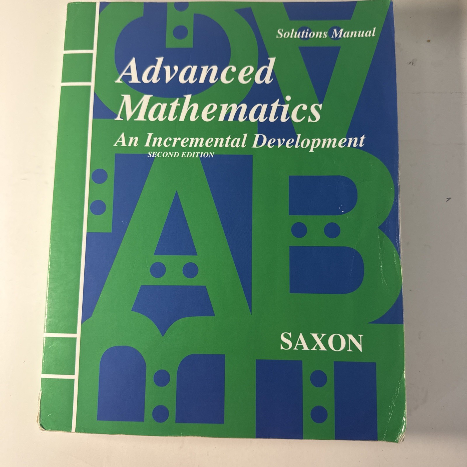Saxon advanced mathematics (2nd edition) Solutions Manual