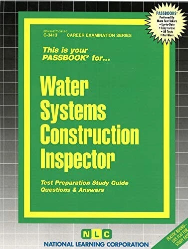 🔥🔥NEW WATER SYSTEMS CONSTRUCTION INSPECTOR Test Practice Passbook Civil Exam