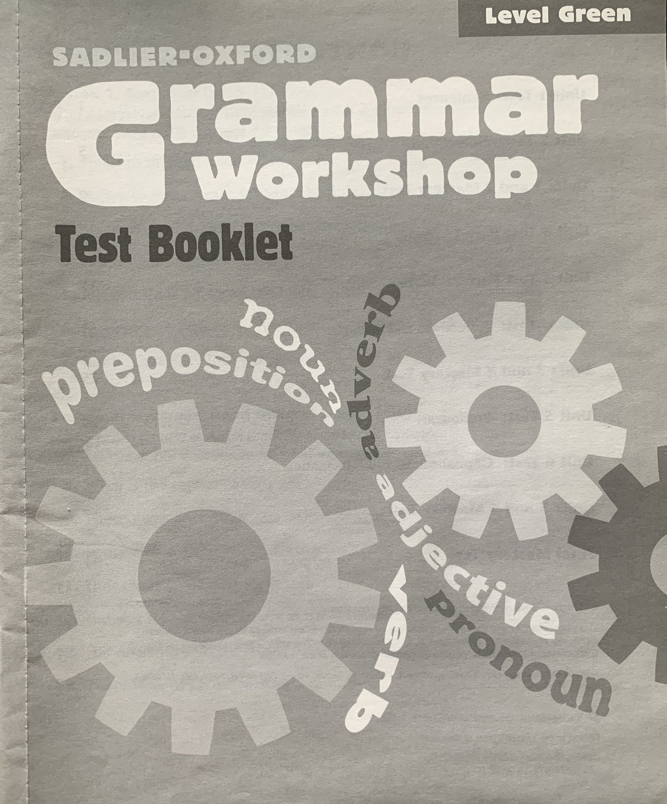 GRAMMAR WORKSHOP 2013 – LEVEL GREEN – Grade 3 – By William H. Sadlier
