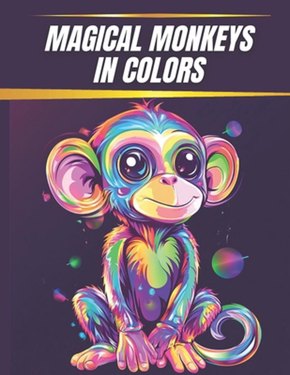 Magical Monkeys in Colors by Matheus Martins Soares Paperback Book