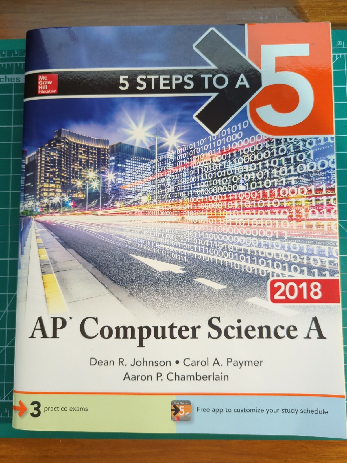 AP Computer Science A 2018 by Aaron P. Chamberlain, Dean R. Johnson and Carol A…