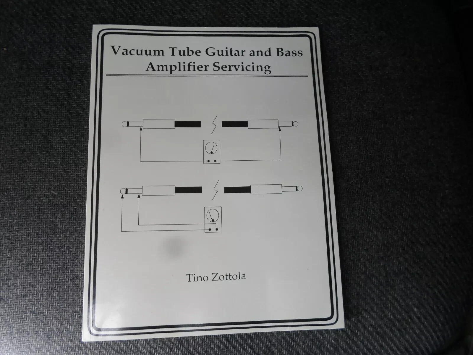NOS Vacuum Tube Guitar & Bass Amplifier Servicing Book Tino Zottola Amp Service