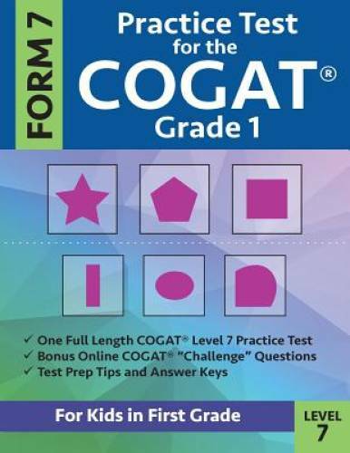 Practice Test for the CogAT Grade 1 Form 7 Level 7: Gifted and Talented T – GOOD