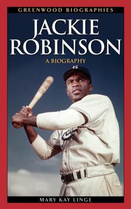 Jackie Robinson : A Biography Hardcover Mary Linge