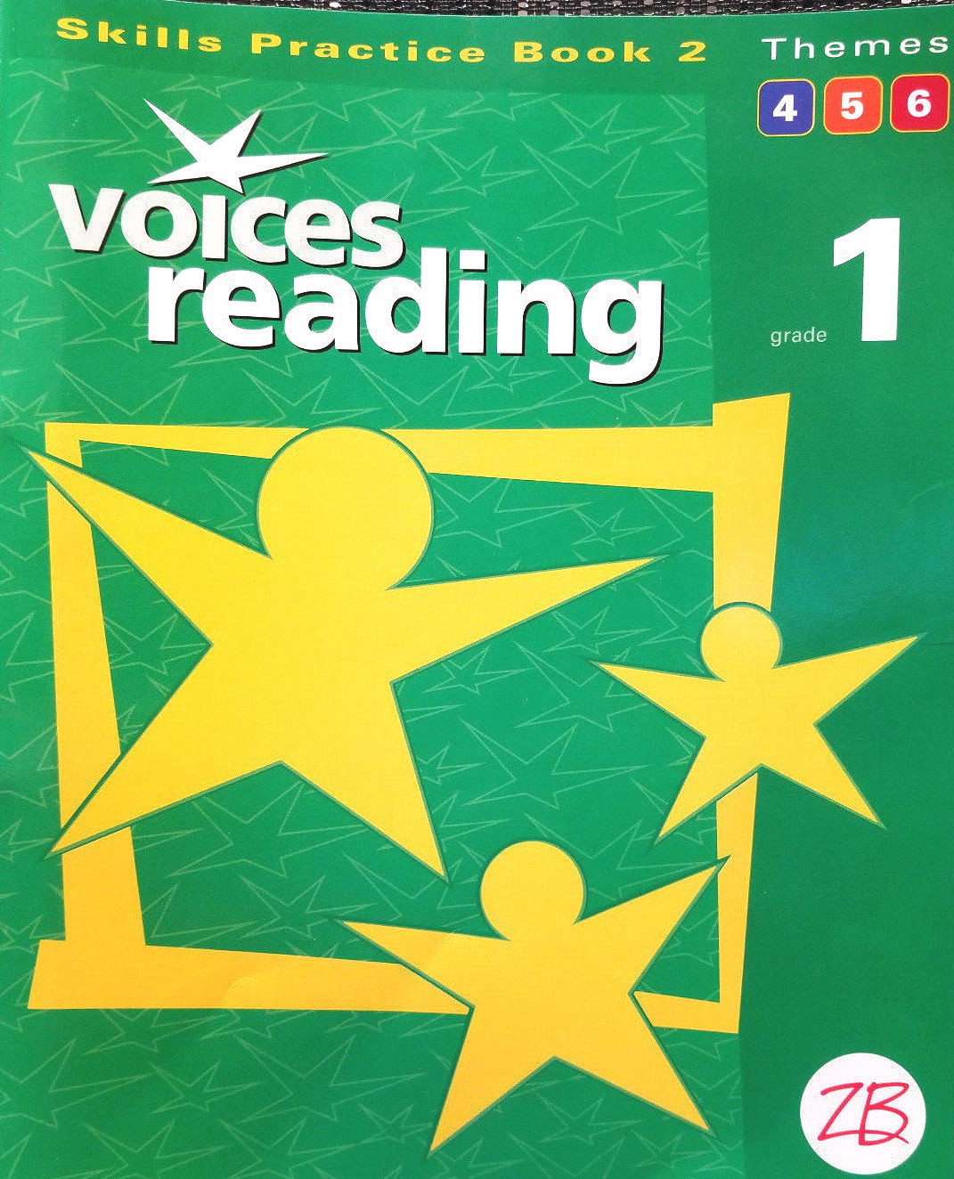 Zaner-Bloser | Voices Reading | Grade 1 | Skills Practice Book 2 | Themes 4 5 6