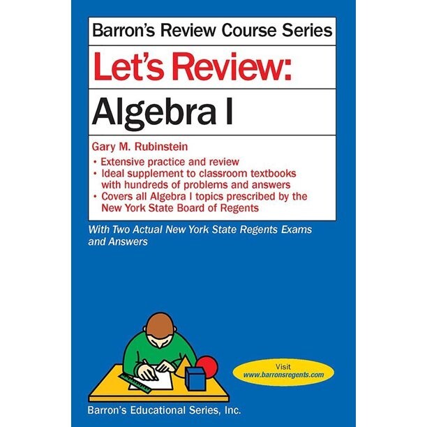 Algebra I: Barron’s Review Guide & Exam Workbook – New