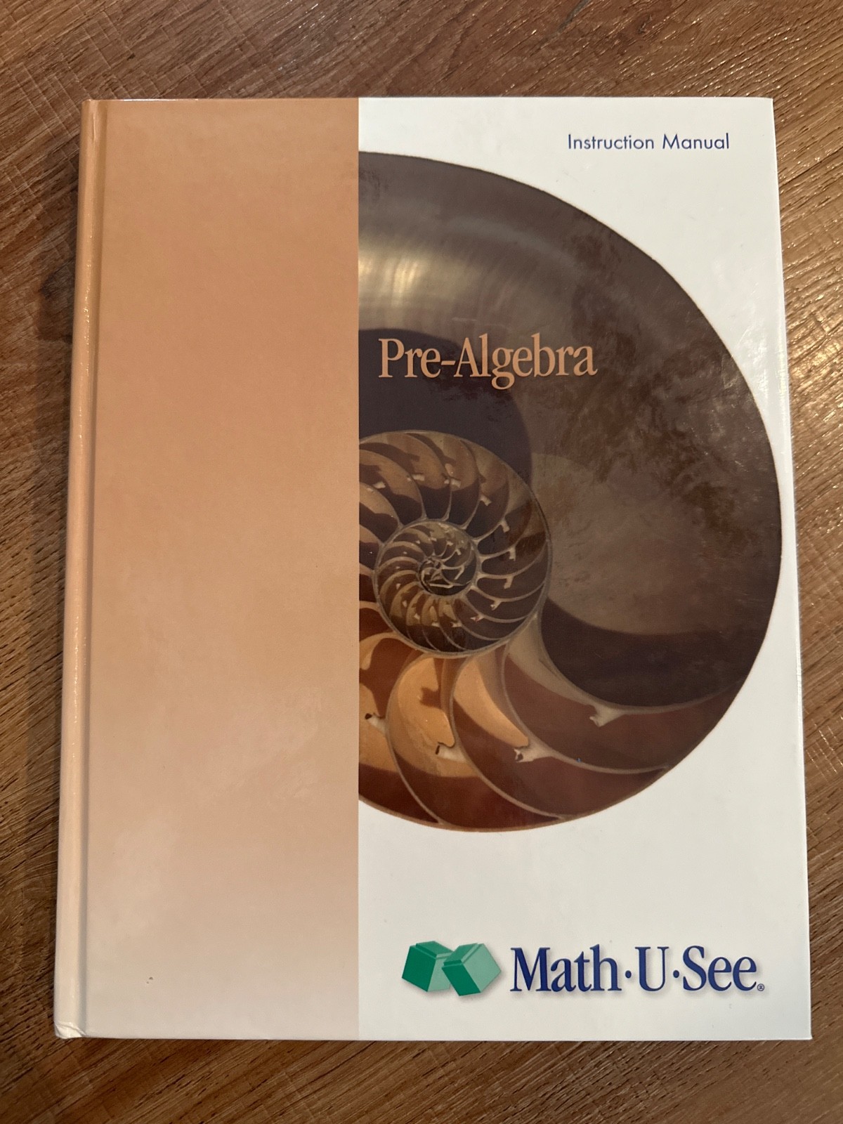 Pre-Algebra Instruction Manual by Steven P. Demme and Math-U-See (2009,…