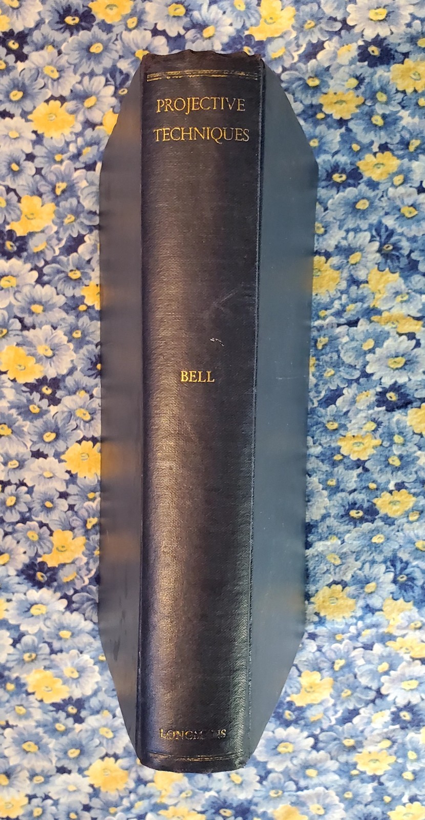 Projective Techniques: John Elderkin Bell, First Edition, 1948, Hardcover