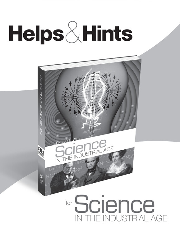 Science in the Industrial Age Elementary Helps & Hints Grade K-6 Wile