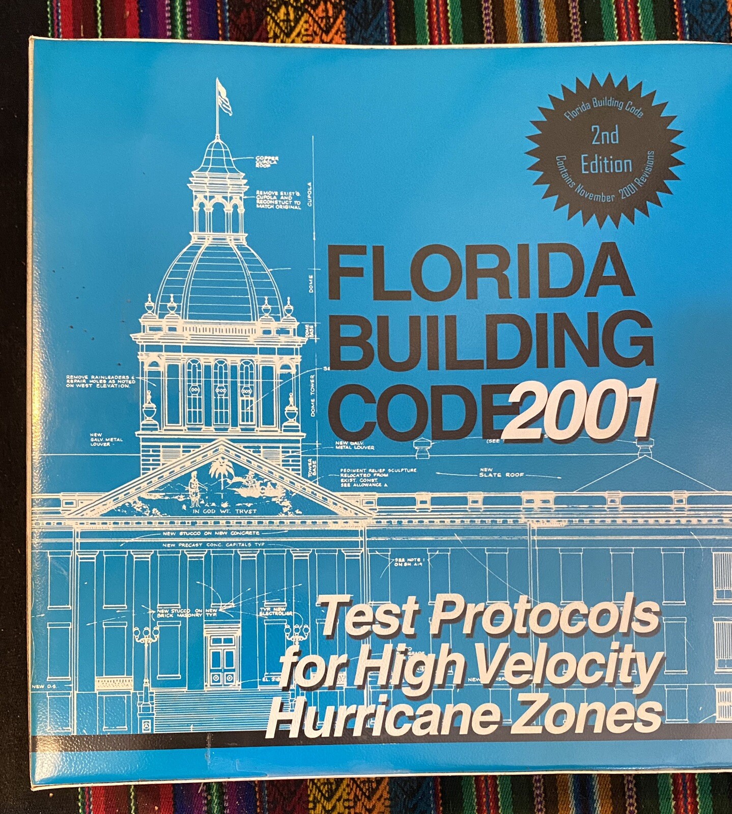 2001 Florida Building Code Test Protocols For High Velocity Hurricane Zones Book