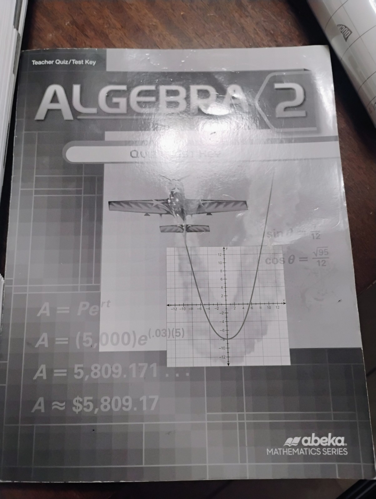 Abeka Algebra 2 First Ed. Teacher Edition/ Solution Key/Quiz and Test Key/