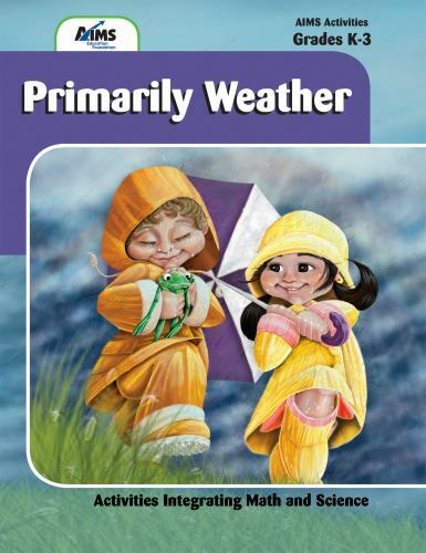 Primarily Weather – paperback, 1605190551, AIMS Education Foundation