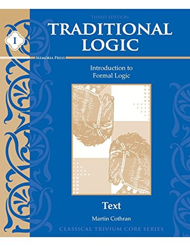 TRADITIONAL LOGIC I By Martin Cothran *Excellent Condition*