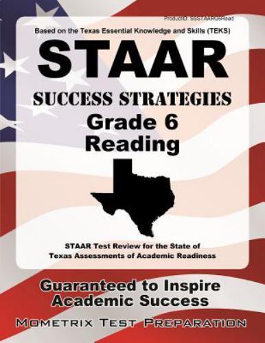 STAAR Success Strategies Grade 6 Reading Study Guide: STAAR Test Review for…