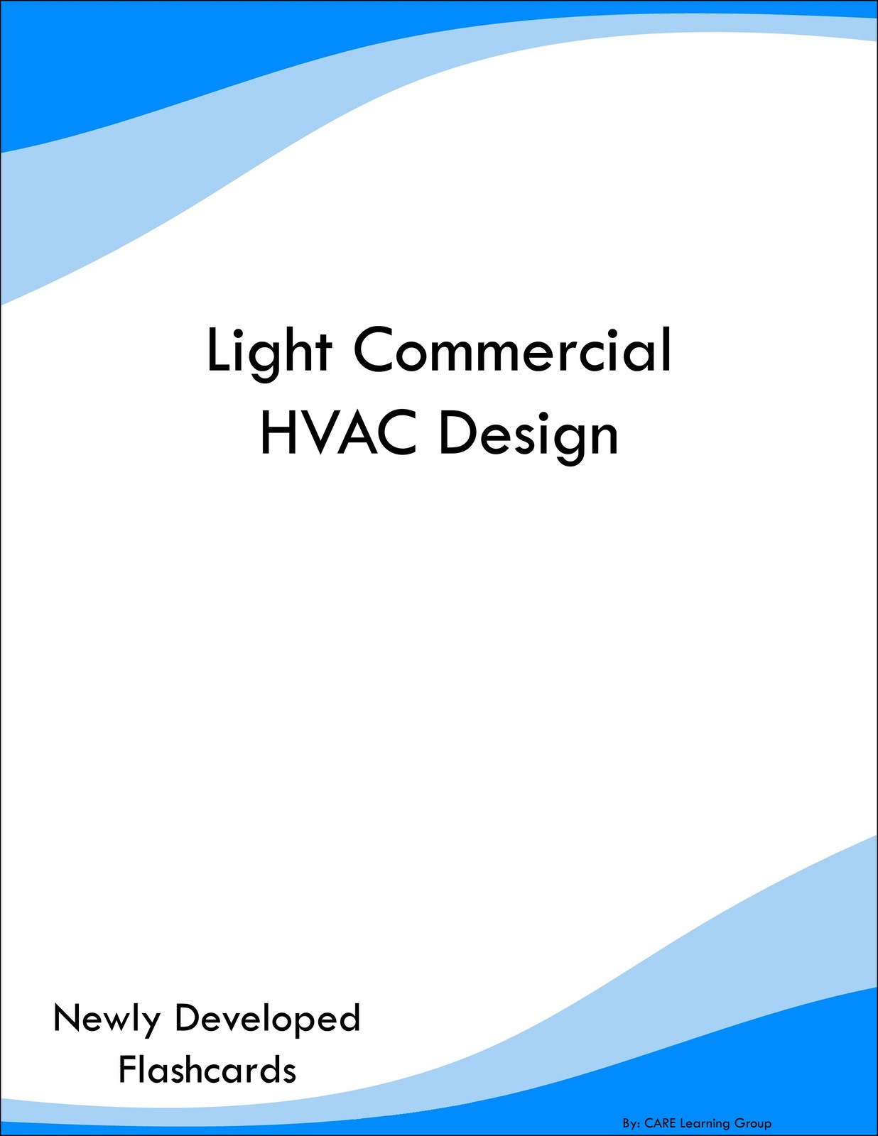 Light Commercial HVAC Design Study Guide Prep Flashcards