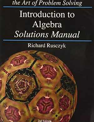 Introduction to Algebra Solutions Manual – Paperback, by Richard Rusczyk – Good
