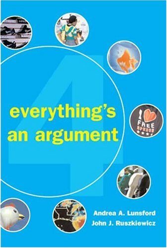 Everything’s An Argument by Lunsford