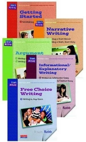 Smart Writing: Practical Units for Teaching Middle School Writers by Laura Robb