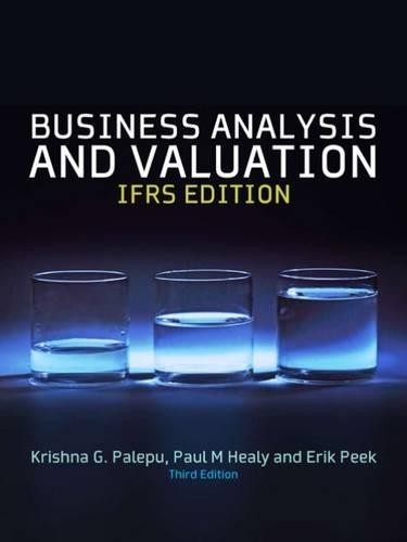 Business Analysis & Valuation: Text and Cases by Healy, Paul 1408056429 The Fast