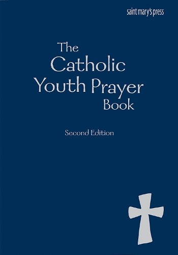 The Catholic Youth Prayer book, Sec…, Saint Mary’s Pr