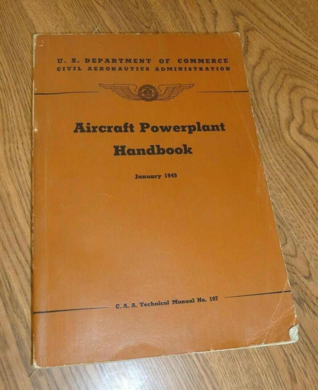 1949 AIRCRAFT POWERPLANT HANDBOOK U.S. Dept. of Civil Aeronautics Admin. CAA