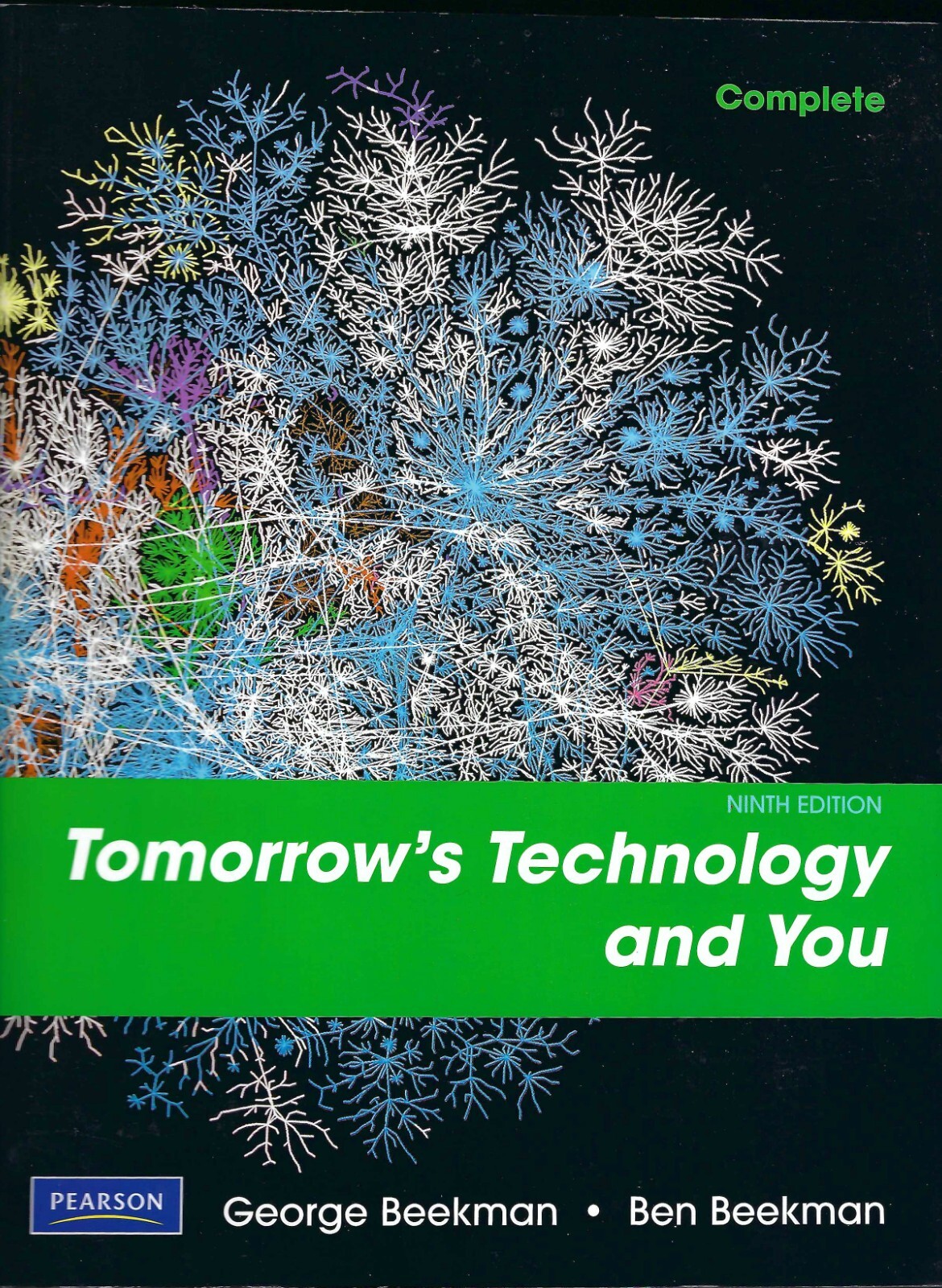 TOMORROW’S TECHNOLOGY AND YOU-9TH EDITION-GEOROGOE BEEKMAN/BEN BEEKMAN