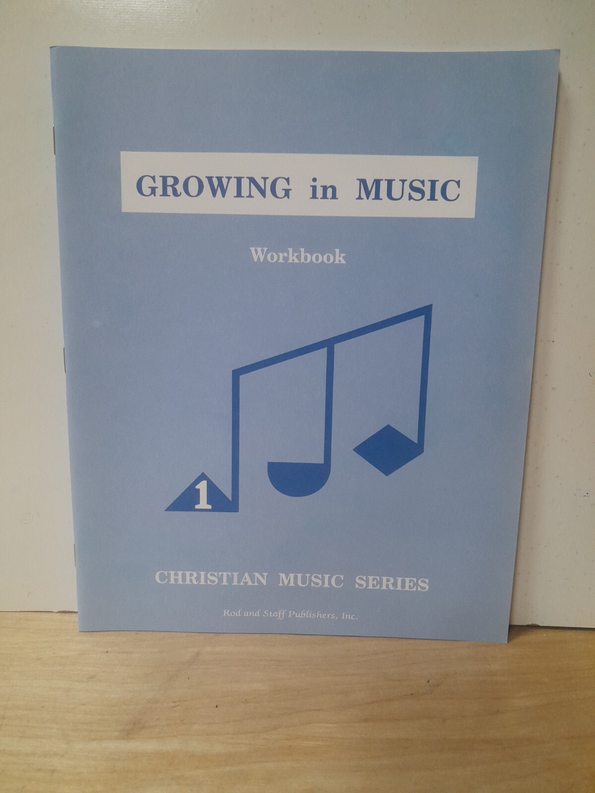 Rod & Staff Growing in Music 1 Workbook Homeschool New